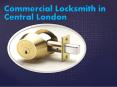 Commercial Locksmith in Central London  PowerPoint PPT Presentation
