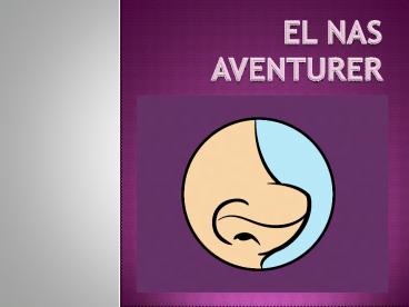 El nas aventurer
