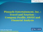 Financial Analysis of Pinnacle Entertainment: JSBMarketResearch
