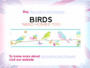 Wooden bird houses