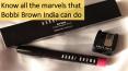 Know all the marvels that Bobbi Brown India can do PowerPoint PPT Presentation