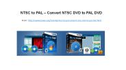 Ntsc to pal – convert ntsc dvd to pal dvd