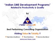 Indian SME Development Programs - ADDVALUE Lean Manufaturning Consultants