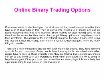 Online Binary Trading Options