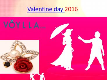 Valentine Day  2016