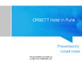 Orbett Hotel in Pune India PowerPoint PPT Presentation