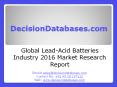 Global Lead-Acid Batteries Industry Sales and Revenue Forecast 2016 PowerPoint PPT Presentation