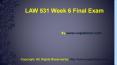 Business LAW 531 Week 6 Final Exam UOP HomeWork Tutorial PowerPoint PPT Presentation