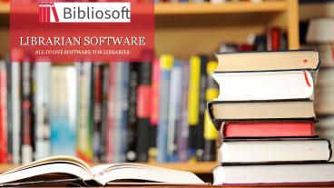 Bibliosoft - LIBRARIAN SOFTWARE