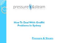 How To Deal With Graffiti Problems
