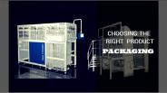 Choosing the Right Product Packaging
