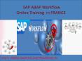 sap abap worklow online training in france PowerPoint PPT Presentation