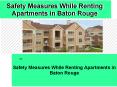 Find Safety Things While Renting Apartments In Baton Rouge PowerPoint PPT Presentation