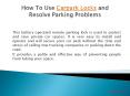 How To Use Car Park Locks and Resolve Parking Problems PowerPoint PPT Presentation
