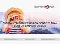 Customized Banner design benefits over Custom Banner Design PowerPoint PPT Presentation