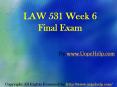 Business LAW 531 Week 6 Final Examination PowerPoint PPT Presentation