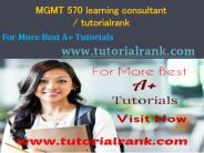 MGMT 570 learning consultant - tutorialrank.com