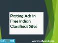 Posting Ads In Free Indian Classifieds Sites PowerPoint PPT Presentation