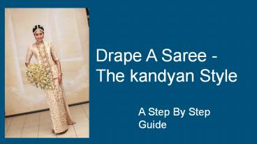 How to drape a saree in Kandyan style