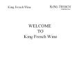 German Dry White Wine - King Frosch Wine PowerPoint PPT Presentation