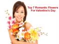 Top 7 Romantic Flowers For Valentine's Day PowerPoint PPT Presentation
