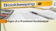 6 Signs of a Prominent Bookkeeper PowerPoint PPT Presentation