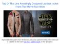 High Quality Of Designer Star Wars Amazing Leather Jacket PowerPoint PPT Presentation