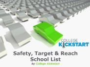 College-Kickstart - Target schools & safety school