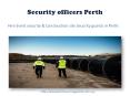 Hire Security officers Perth PowerPoint PPT Presentation