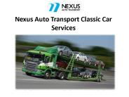 Nexus Auto Transport Classic Car Services