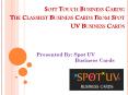 Soft touch business cards PowerPoint PPT Presentation