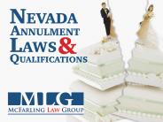 Nevada Annulment Laws & Qualifications