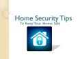 Home Security Tips PowerPoint PPT Presentation