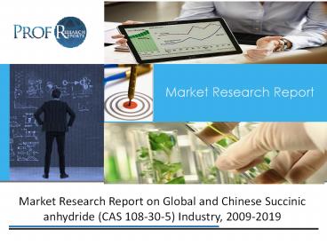 Global and Chinese Succinic anhydride (CAS 108-30-5) Market Growth