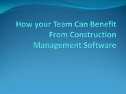 How to get benefits from construction management