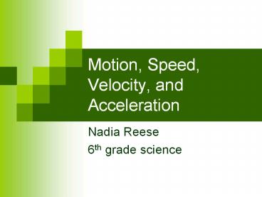 Motion,%20Speed,%20Velocity,%20and%20Acceleration