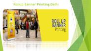Rollup Banner Printing Delhi