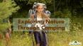 Exploring Nature Through Camping PowerPoint PPT Presentation
