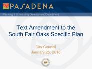 Text Amendment to the South Fair Oaks Specific Plan