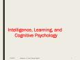 Intelligence, Learning, and Cognitive Psychology PowerPoint PPT Presentation