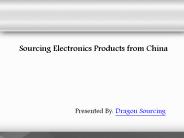 Sourcing Electronics Products from China