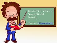 Benefits of Economies of Scale by Global Sourcing