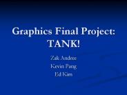 Graphics Final Project: TANK!
