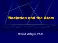 Radiation%20and%20the%20Atom PowerPoint PPT Presentation