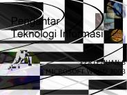 Pengantar Teknologi Informasi