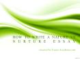 How to write Nature vs Nurture Essay PowerPoint PPT Presentation