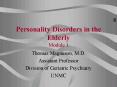 Personality Disorders in the Elderly Module 1 PowerPoint PPT Presentation