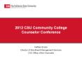 2012%20CSU%20Community%20College%20Counselor%20Conference PowerPoint PPT Presentation