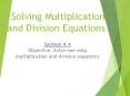 Solving Multiplication and Division Equations PowerPoint PPT Presentation