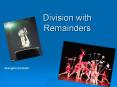 Division with Remainders PowerPoint PPT Presentation